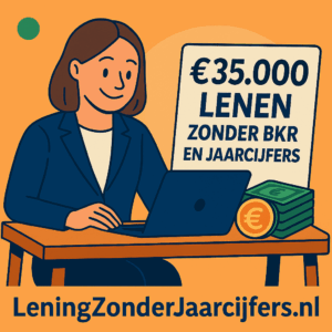 35000 euro lenen zonder bkr of jaarcijfers