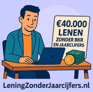 40000 euro lenen zonder BKR of jaarcijfers